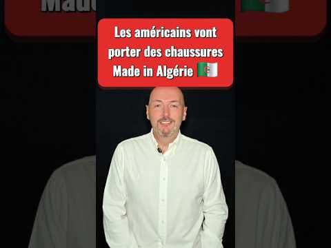 Les Américains vont chausser du cuire Algérien