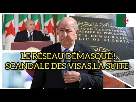 SCANDALE DES VISAS À ALGER : QUI SONT LES SUSPECTS ?